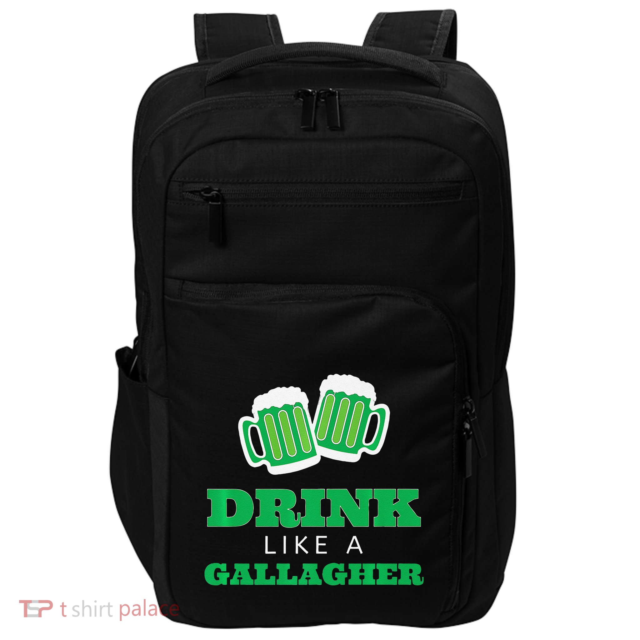 Drink Like A Gallagher Saint Patrick's Day Impact Tech Backpack