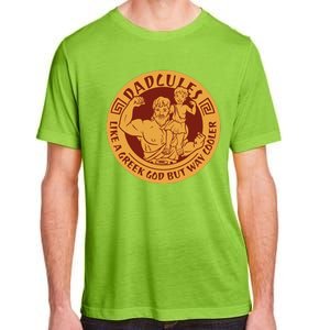 Dadcules Like A Greek God But Way Cooler Father's Day Adult ChromaSoft Performance T-Shirt