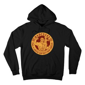 Dadcules Like A Greek God But Way Cooler Father's Day Hoodie