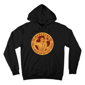 Dadcules Like A Greek God But Way Cooler Father's Day Tall Hoodie