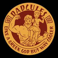 Dadcules Like A Greek God But Way Cooler Father's Day Toddler T-Shirt