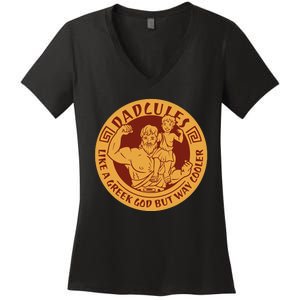 Dadcules Like A Greek God But Way Cooler Father's Day Women's V-Neck T-Shirt