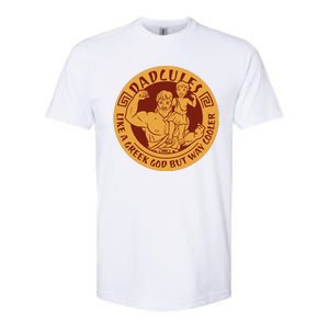 Dadcules Like A Greek God But Way Cooler Father's Day Softstyle CVC T-Shirt