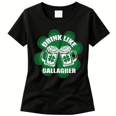 Drink Like A Gallagher Saint Patrick's Day Irish Womens T-Shirt
