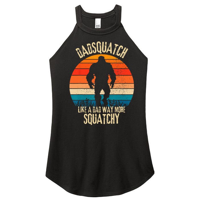 Dadsquatch Like A Dad Way More Squatchy Funny Bigfoot Women's Perfect Tri Rocker Tank