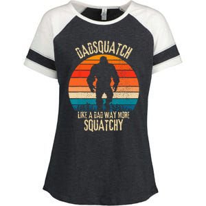 Dadsquatch Like A Dad Way More Squatchy Funny Bigfoot Enza Ladies Jersey Colorblock Tee