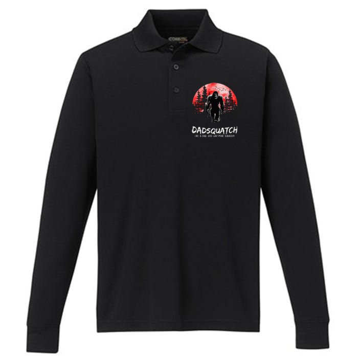 Dadsquatch Like A Dad Just Way More Squatchy Performance Long Sleeve Polo