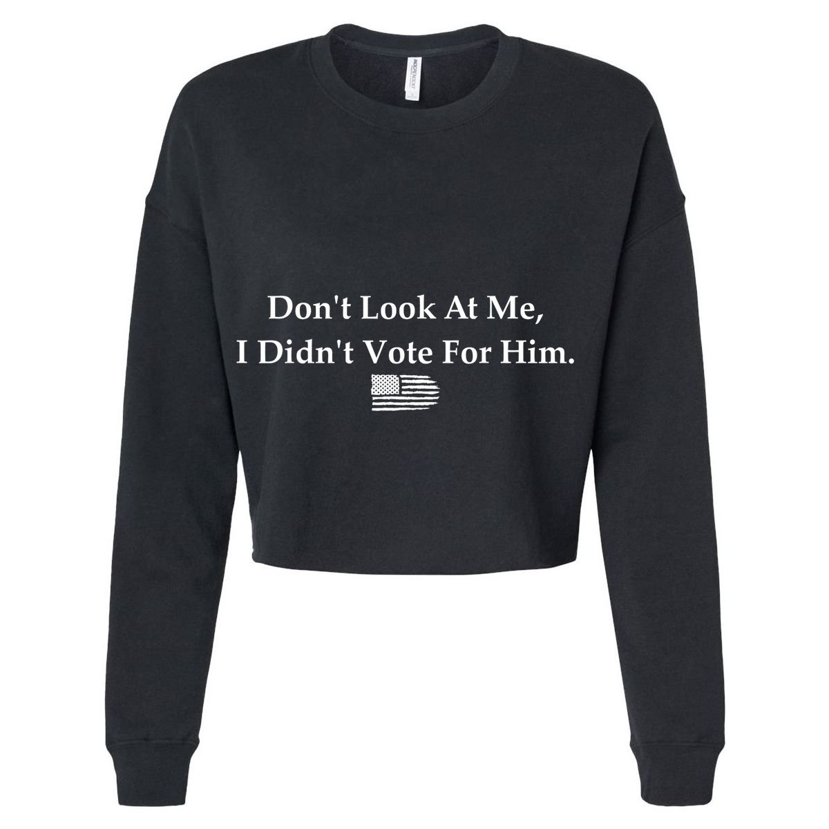 DonT Look At Me I DidnT Vote For Him Statement Design Tank Top