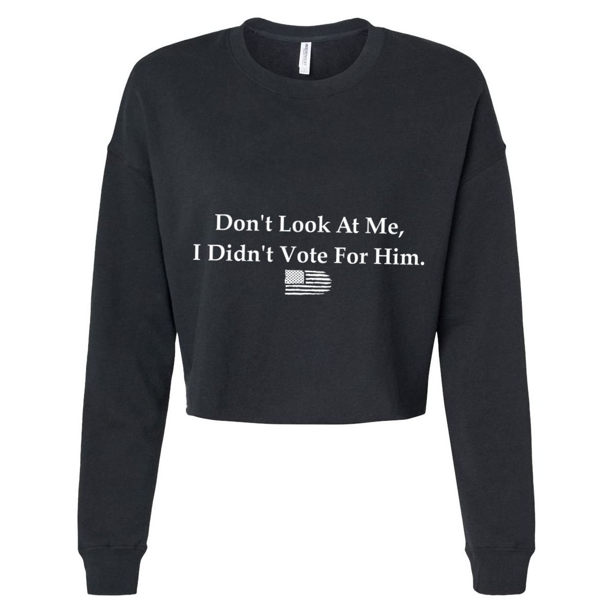 DonT Look At Me I DidnT Vote For Him Statement Design Tank Top