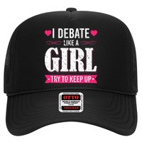 Debate Like A Girl Try To Keep Up Debate Team Argumentation Hat