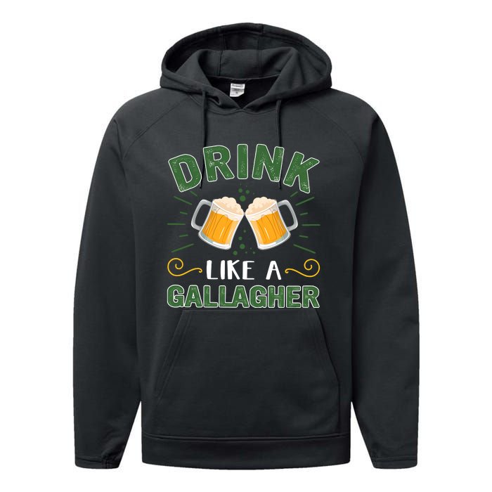 Drink Like A Galagher Lucky Beer Shamrock Beer Lover Saint Patrick's Day Performance Fleece Hoodie