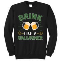 Drink Like A Galagher Lucky Beer Shamrock Beer Lover Saint Patrick's Day Sweatshirt