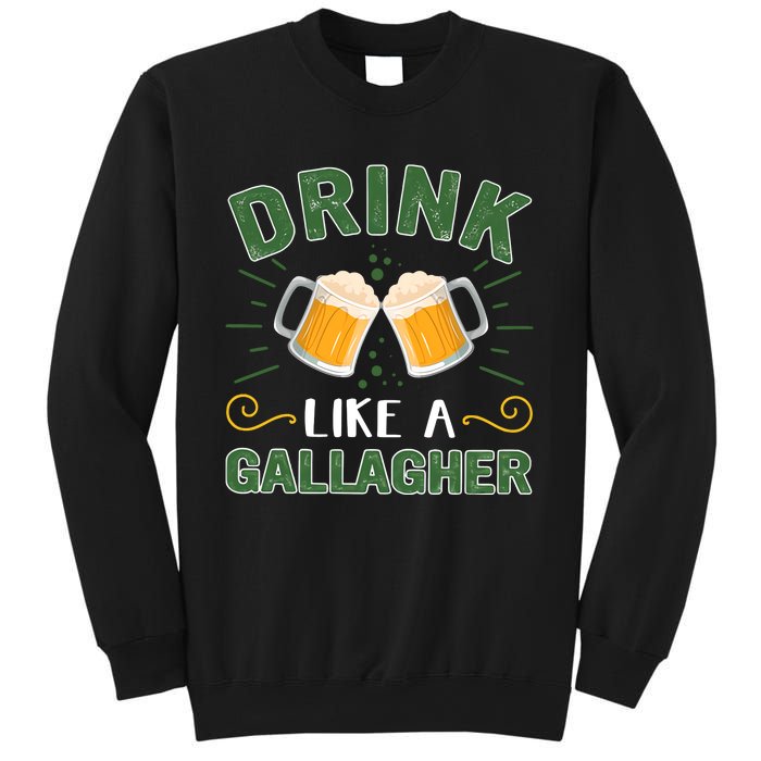 Drink Like A Galagher Lucky Beer Shamrock Beer Lover Saint Patrick's Day Sweatshirt