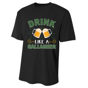 Drink Like A Galagher Lucky Beer Shamrock Beer Lover Saint Patrick's Day Performance Sprint T-Shirt