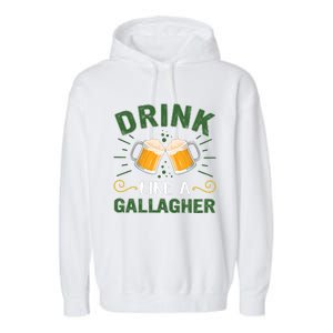 Drink Like A Galagher Lucky Beer Shamrock Beer Lover Saint Patrick's Day Garment-Dyed Fleece Hoodie