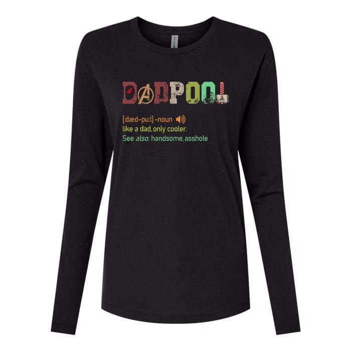 Dadpool Like A Dad But Only Cooler Fathers Day Womens Cotton Relaxed Long Sleeve T-Shirt