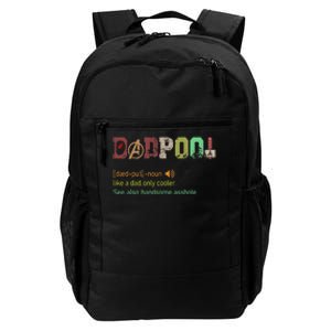 Dadpool Like A Dad But Only Cooler Fathers Day Daily Commute Backpack