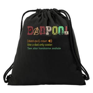 Dadpool Like A Dad But Only Cooler Fathers Day Drawstring Bag