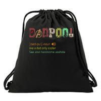 Dadpool Like A Dad But Only Cooler Fathers Day Drawstring Bag