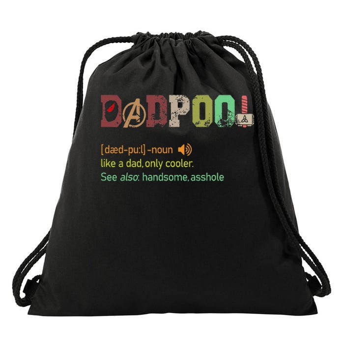 Dadpool Like A Dad But Only Cooler Fathers Day Drawstring Bag