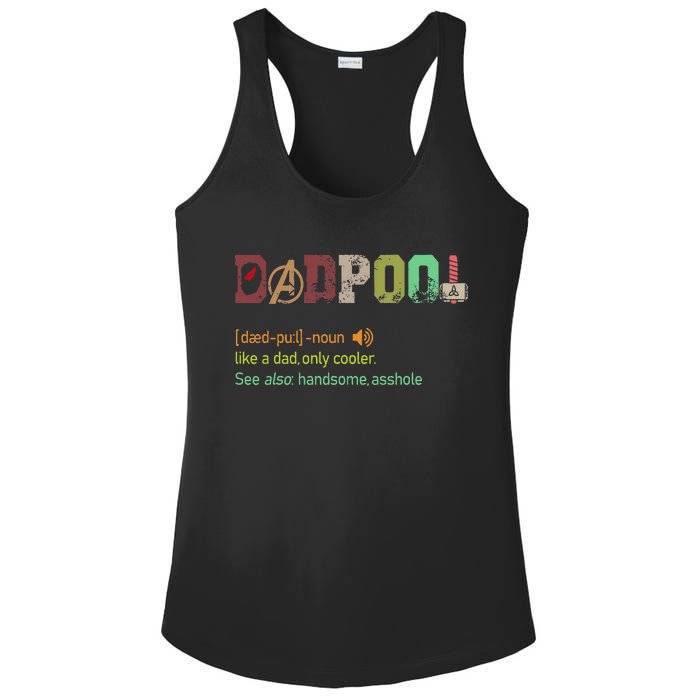 Dadpool Like A Dad But Only Cooler Fathers Day Ladies PosiCharge Competitor Racerback Tank