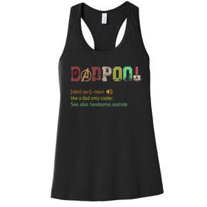 Dadpool Like A Dad But Only Cooler Fathers Day Women's Racerback Tank