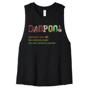 Dadpool Like A Dad But Only Cooler Fathers Day Women's Racerback Cropped Tank