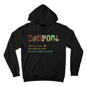 Dadpool Like A Dad But Only Cooler Fathers Day Tall Hoodie