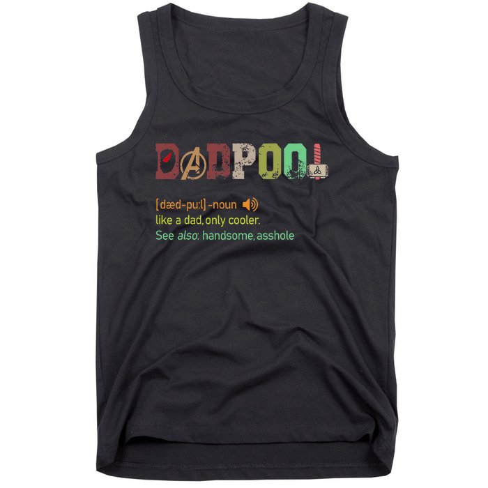 Dadpool Like A Dad But Only Cooler Fathers Day Tank Top