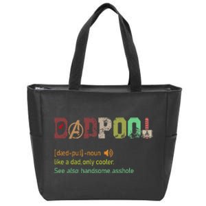 Dadpool Like A Dad But Only Cooler Fathers Day Zip Tote Bag