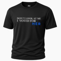 DonT Look At Me I Voted For Her Performance Shirt