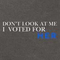 DonT Look At Me I Voted For Her Cotton Canvas Backpack