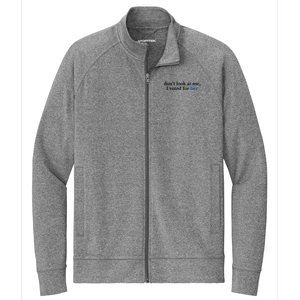 DonT Look At Me I Voted For Her Harris Madam President Stretch Full-Zip Cadet Jacket