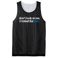 DonT Look At Me I Voted For Her Harris Madam President Mesh Reversible Basketball Jersey Tank