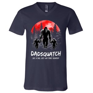 Dadsquatch Like A Dad Way More Squatchy Funny Bigfoot Dad V-Neck T-Shirt