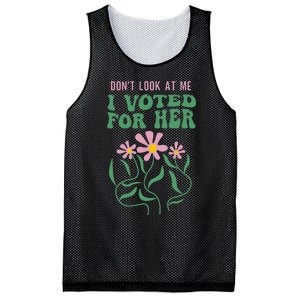 DonT Look At Me I Voted For Her Mesh Reversible Basketball Jersey Tank