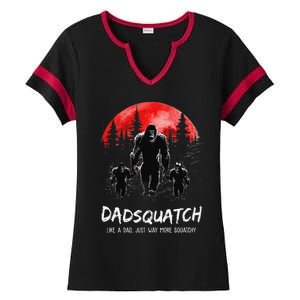 Dadsquatch Like A Dad Way More Squatchy Funny Bigfoot Dad Ladies Halftime Notch Neck Tee