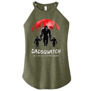 Dadsquatch Like A Dad Way More Squatchy Funny Bigfoot Dad Women's Perfect Tri Rocker Tank