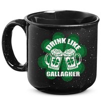 Drink Like A Gallagher Saint Patrick's Day Irish 15oz Campfire Ceramic Mug