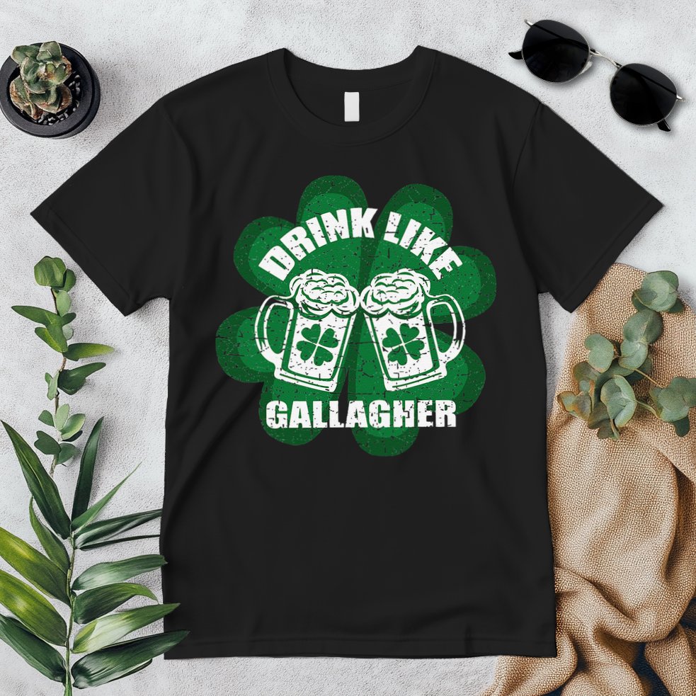 Drink Like A Gallagher Saint Patrick's Day Irish Premium T-Shirt