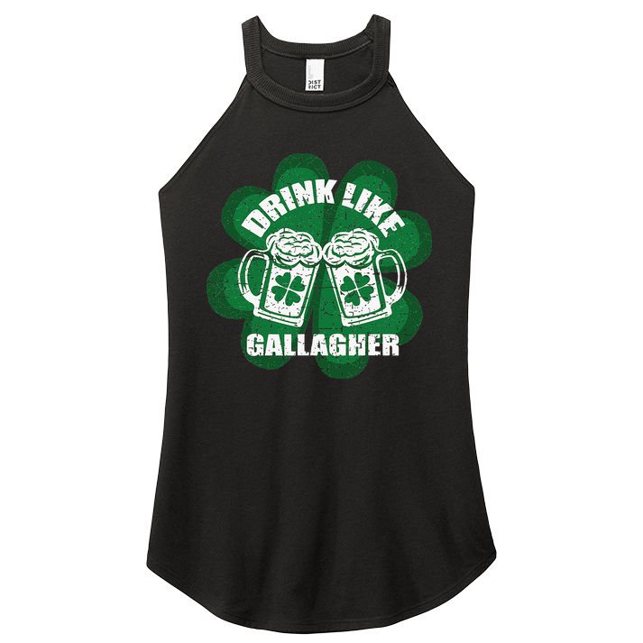 Drink Like A Gallagher Saint Patrick's Day Irish Women's Perfect Tri Rocker Tank