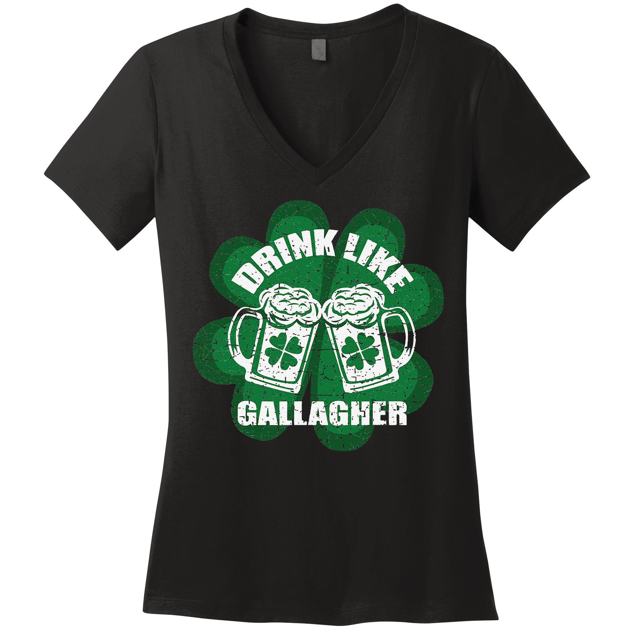 Drink Like A Gallagher Saint Patrick's Day Irish Women's V-Neck T-Shirt