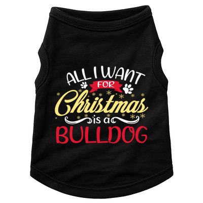 Dog Lover All I Want For Christmas Is A Bulldog Gift Doggie Tank