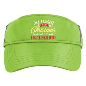 Dog Lover All I Want For Christmas Is A Dachshund Gift Adult Drive Performance Visor