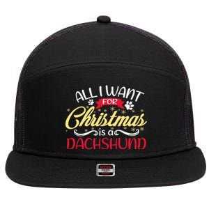 Dog Lover All I Want For Christmas Is A Dachshund Gift 7 Panel Mesh Trucker Snapback Hat