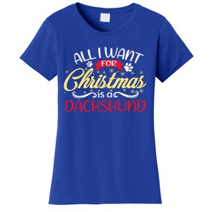 Dog Lover All I Want For Christmas Is A Dachshund Gift Women's T-Shirt