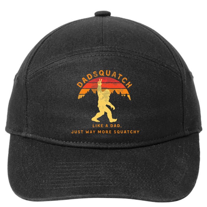 Dadsquatch Like A Dad Way More Squatchy Funny Bigfoot 7-Panel Snapback Hat