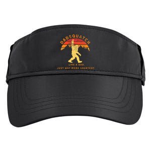 Dadsquatch Like A Dad Way More Squatchy Funny Bigfoot Adult Drive Performance Visor