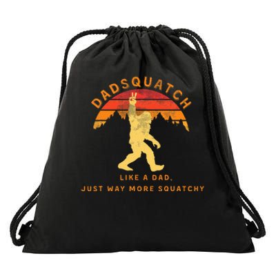 Dadsquatch Like A Dad Way More Squatchy Funny Bigfoot Drawstring Bag