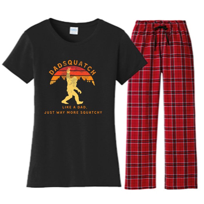 Dadsquatch Like A Dad Way More Squatchy Funny Bigfoot Women's Flannel Pajama Set